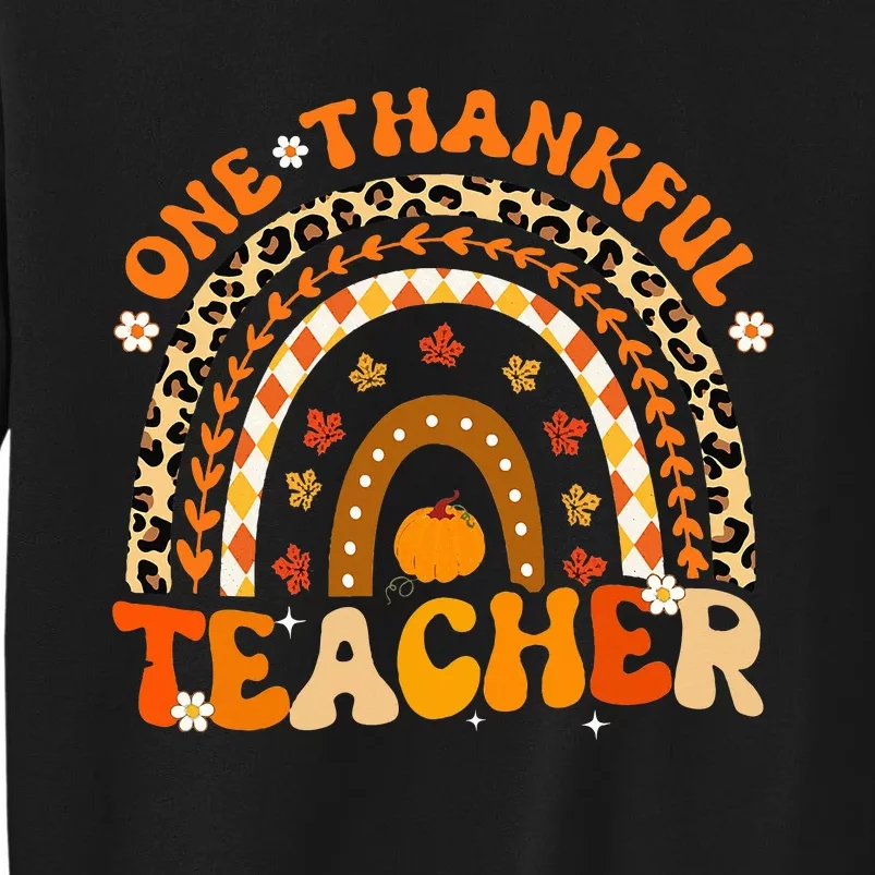 One Thankful Teacher Thanksgiving Rainbow Leopard Fall Tall Sweatshirt