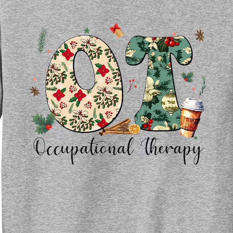 Occupational Therapy Therapist Christmas OT OTA Tall Sweatshirt