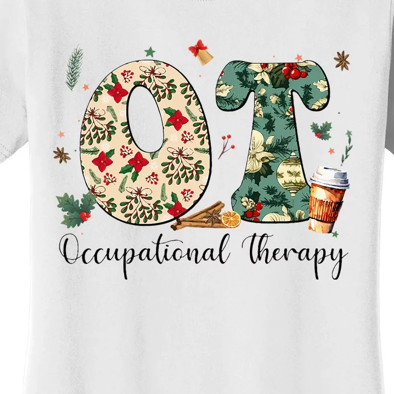 Occupational Therapy Therapist Christmas OT OTA Women's T-Shirt