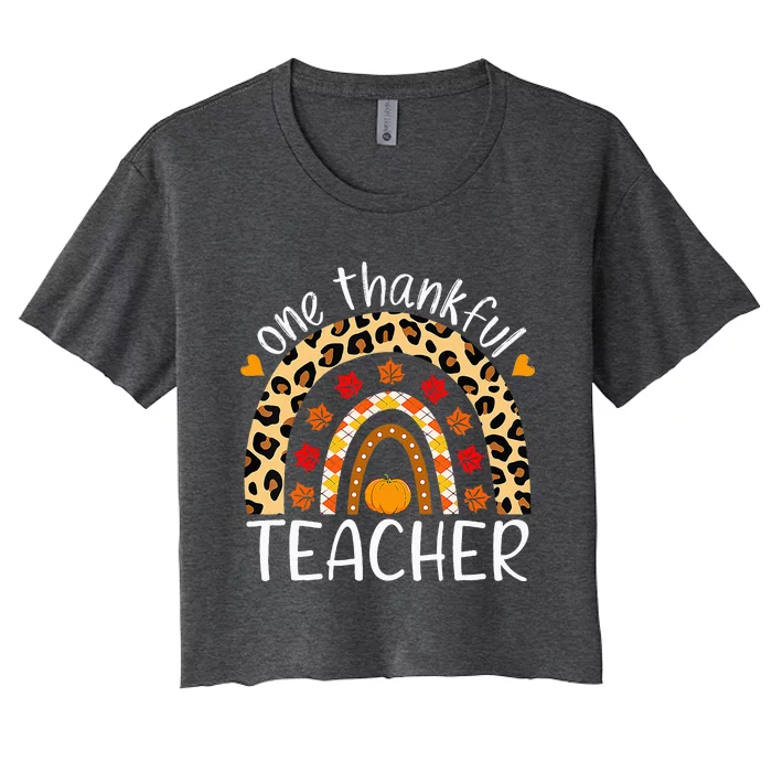 One Thankful Teacher Rainbow Leopard Teachers Thanksgiving Women's Crop Top Tee