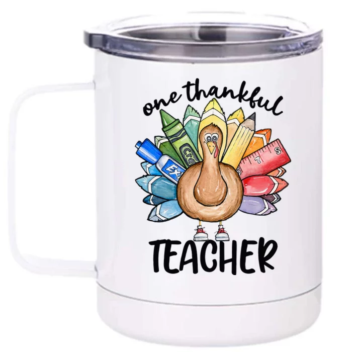 One Thankful Teacher Thanksgiving Turkey Front & Back 12oz Stainless Steel Tumbler Cup