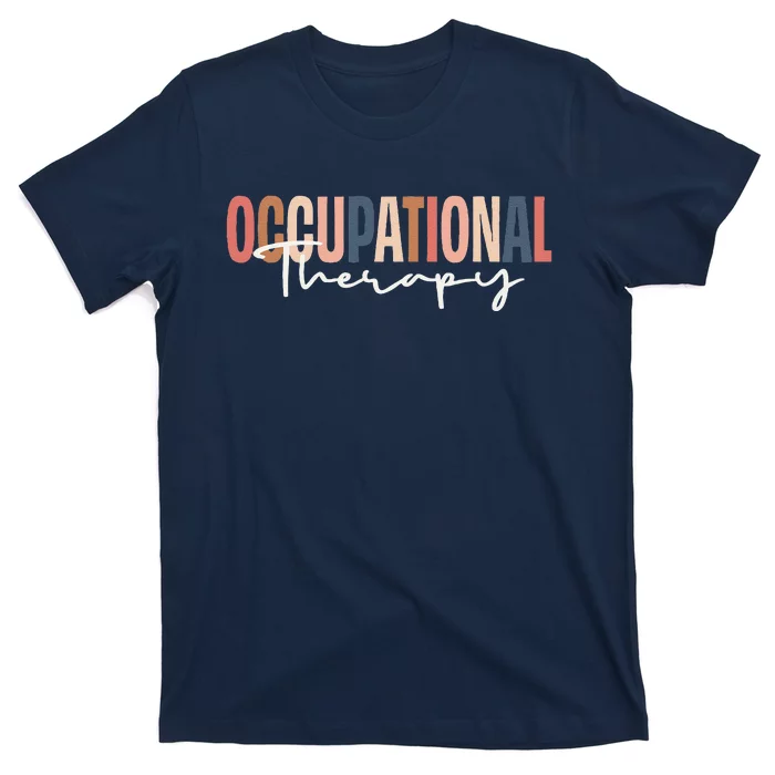 Occupational Therapy & Therapists Ot Month Gift T-Shirt