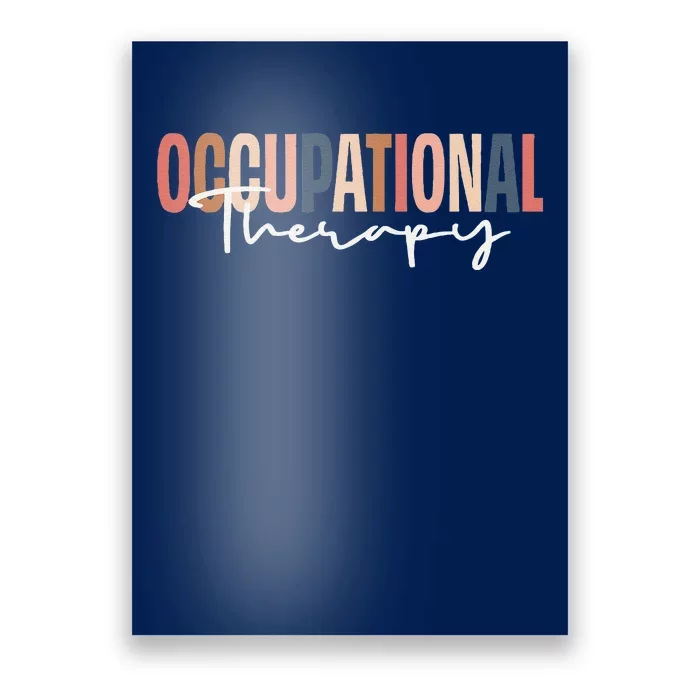 Occupational Therapy & Therapists Ot Month Gift Poster