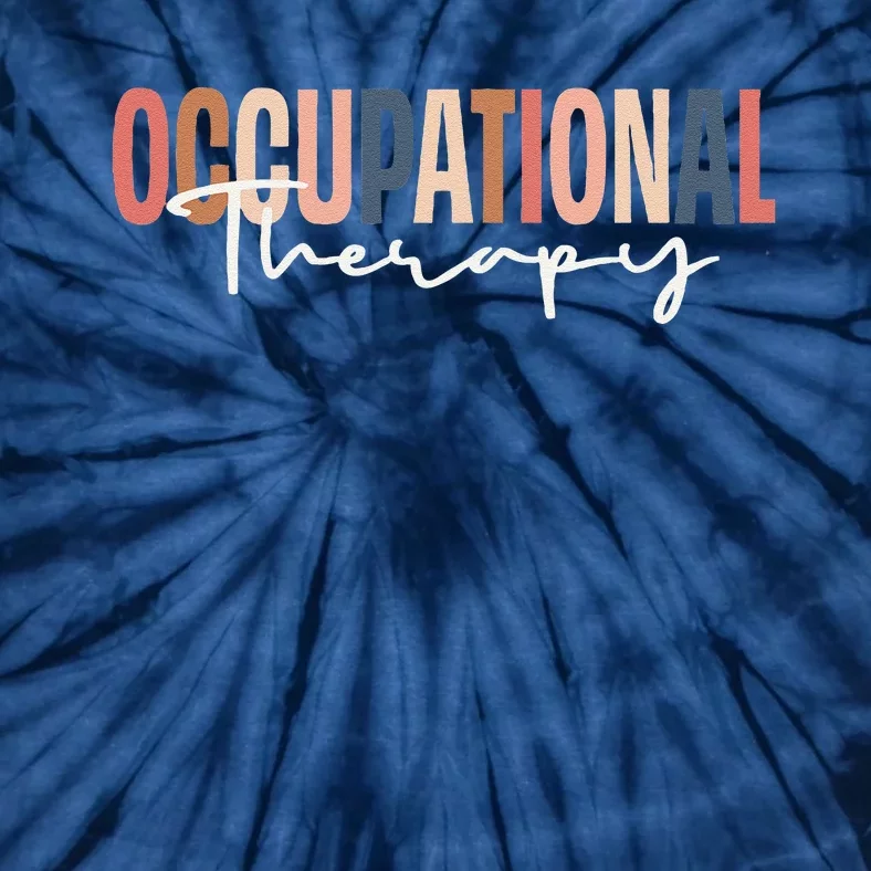 Occupational Therapy & Therapists Ot Month Gift Tie-Dye T-Shirt