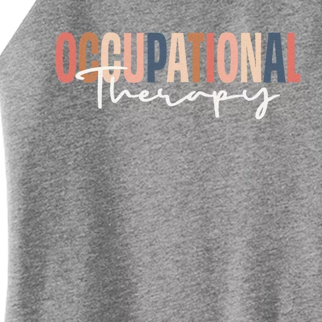 Occupational Therapy & Therapists Ot Month Gift Women’s Perfect Tri Rocker Tank