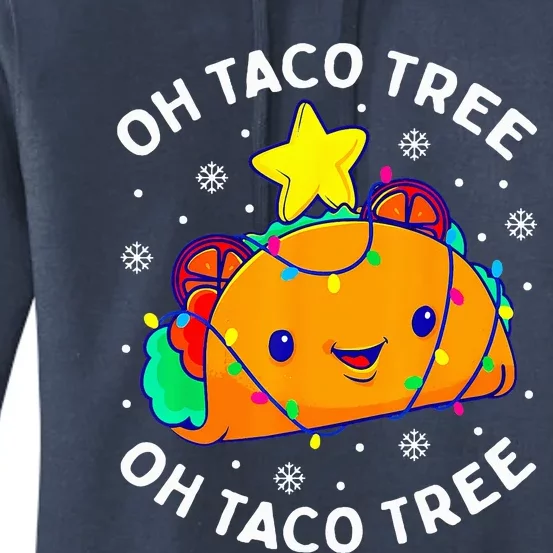 Oh Taco Tree Christmas Cute Xmas Mexican Food Lover Gifts Women's Pullover Hoodie