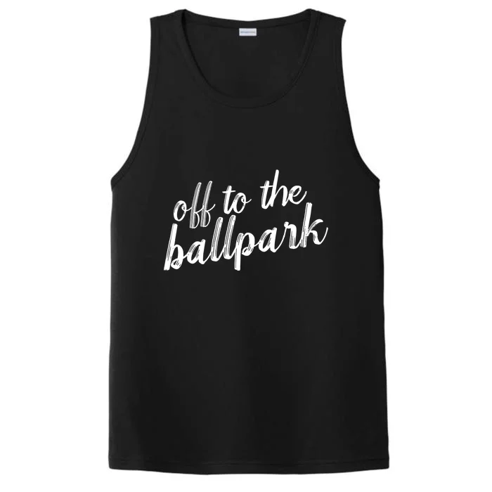 Off To The Ballpark Baseball Day Performance Tank