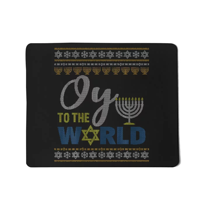 Oy To The World Funny Ugly Hanukkah Sweater Jewish Chanukah Mousepad