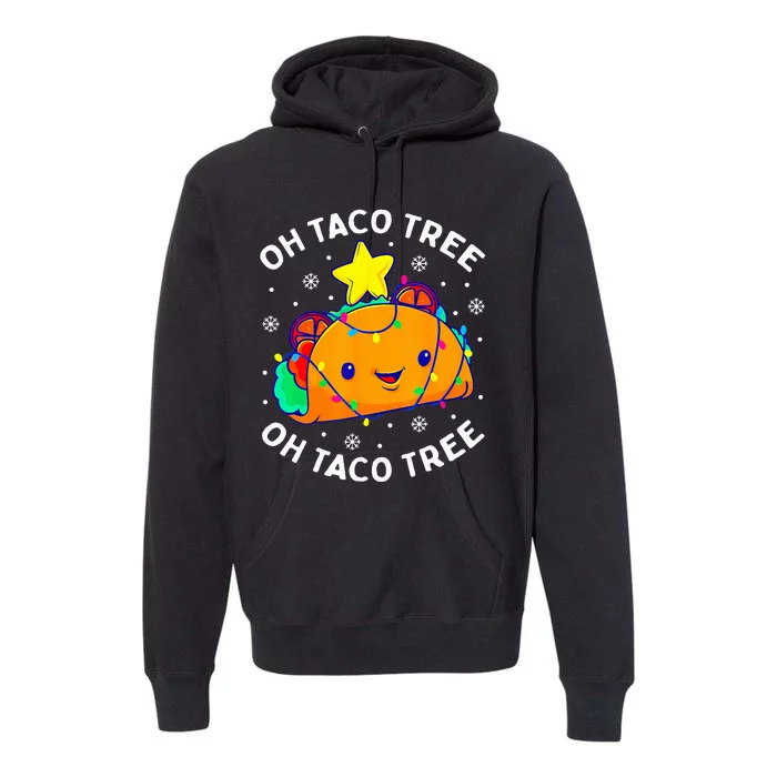 Oh Taco Tree Christmas Cute Xmas Mexican Food Lover Gifts Premium Hoodie