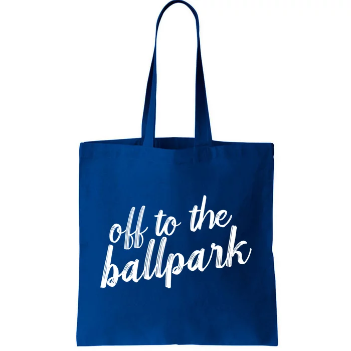 Off To The Ballpark Game Day Vibes Softball Baseball Gift Tote Bag