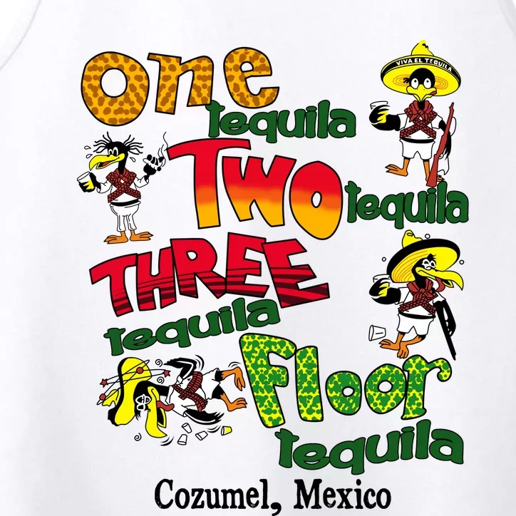 One Tequila Two Tequila Three Tequila Floor Mexico Performance Tank