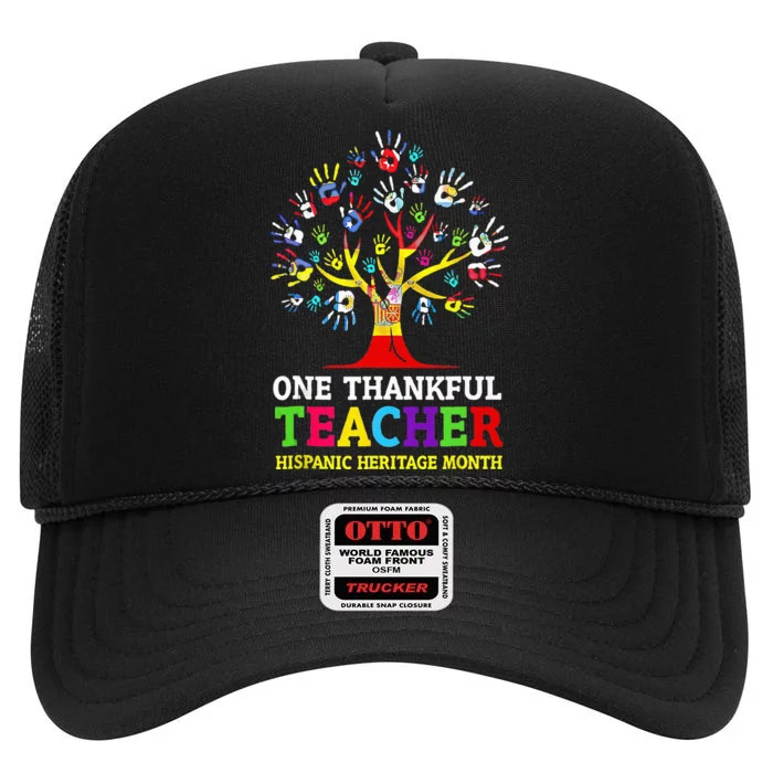 One Thankful Teacher Hispanic Heritage Month Countries Flags High Crown Mesh Trucker Hat