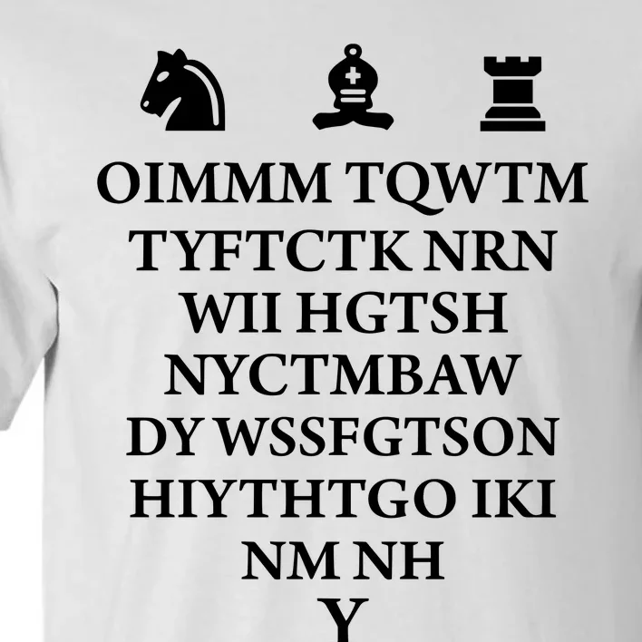 Oimmm Tqwtm Tyftctk Nrn Wii Hgtsh Tall T-Shirt