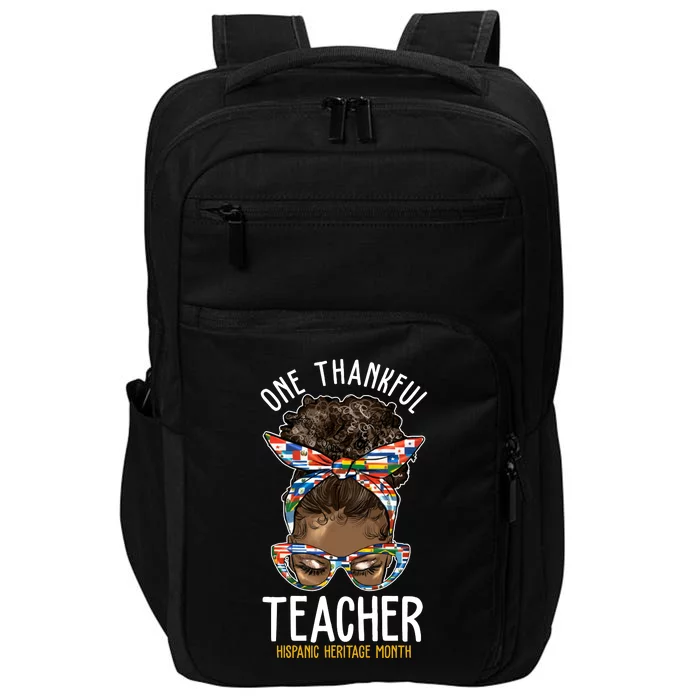 One Thankful Teacher Hispanic Heritage Month Impact Tech Backpack