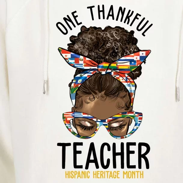 One Thankful Teacher Hispanic Heritage Month Womens Funnel Neck Pullover Hood