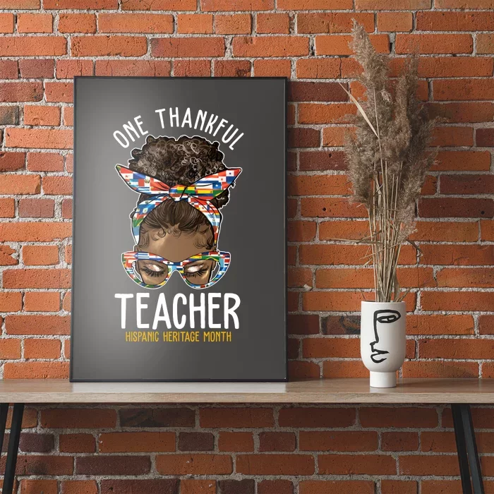 One Thankful Teacher Hispanic Heritage Month Poster