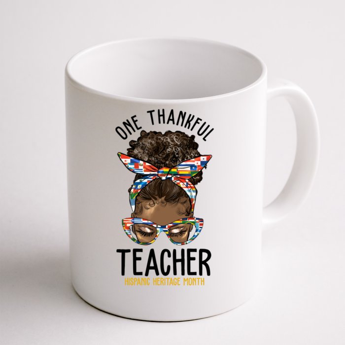 One Thankful Teacher Hispanic Heritage Month Front & Back Coffee Mug