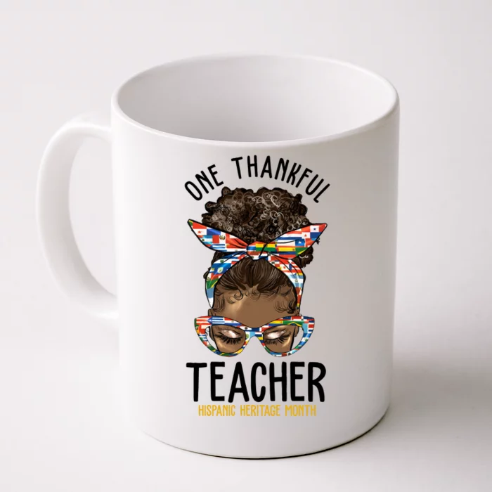 One Thankful Teacher Hispanic Heritage Month Front & Back Coffee Mug