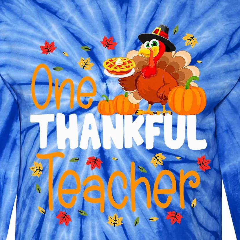 One Thankful Teacher Thanksgiving Turkey Teacher Costume Tie-Dye Long Sleeve Shirt