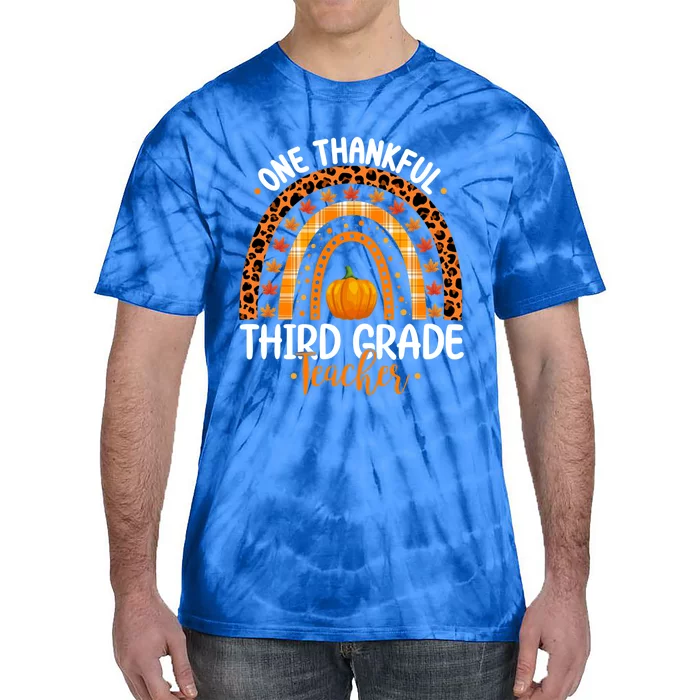 One Thankful Third Grade Teacher Thanksgiving 3Rd Grade Great Gift Tie-Dye T-Shirt