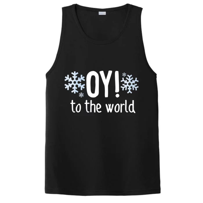 Oy! To The World Hanukkah Jewish Holiday Judaism Humor Gift Great Gift Performance Tank