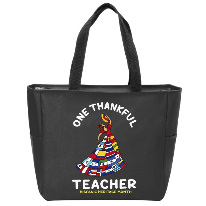 One Thankful Teacher Hispanic Heritage Month Countries Flags Zip Tote Bag