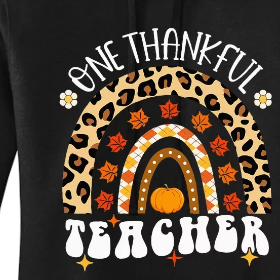 One Thankful Teacher Thanksgiving Rainbow Leopard Fall Women's Pullover Hoodie