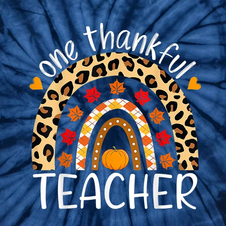 One Thankful Teacher Thanksgiving Rainbow Leopard Fall Tie-Dye T-Shirt