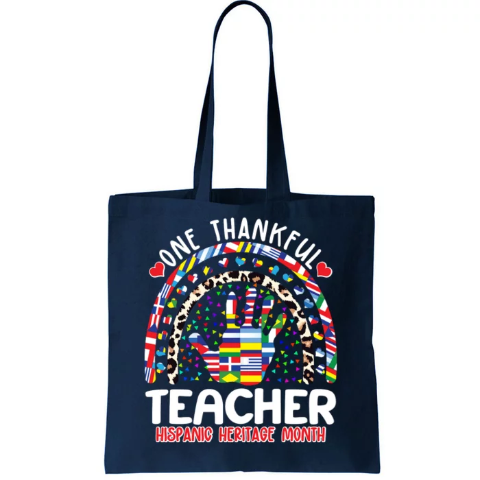 One Thankful Teacher Hispanic Heritage Month Tote Bag