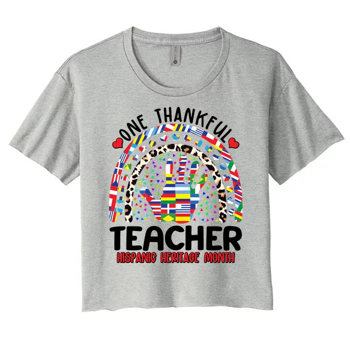 One Thankful Teacher Hispanic Heritage Month Women's Crop Top Tee