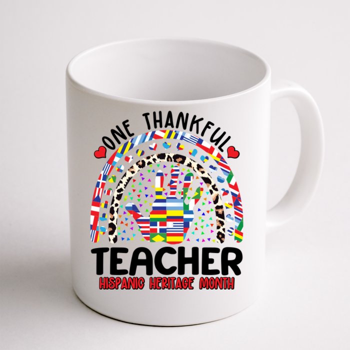 One Thankful Teacher Hispanic Heritage Month Front & Back Coffee Mug