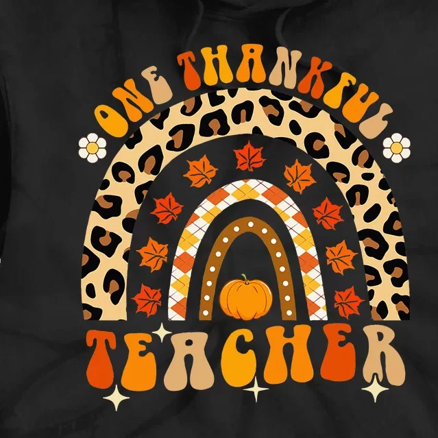 One Thankful Teacher Thanksgiving Rainbow Leopard Fall Tie Dye Hoodie