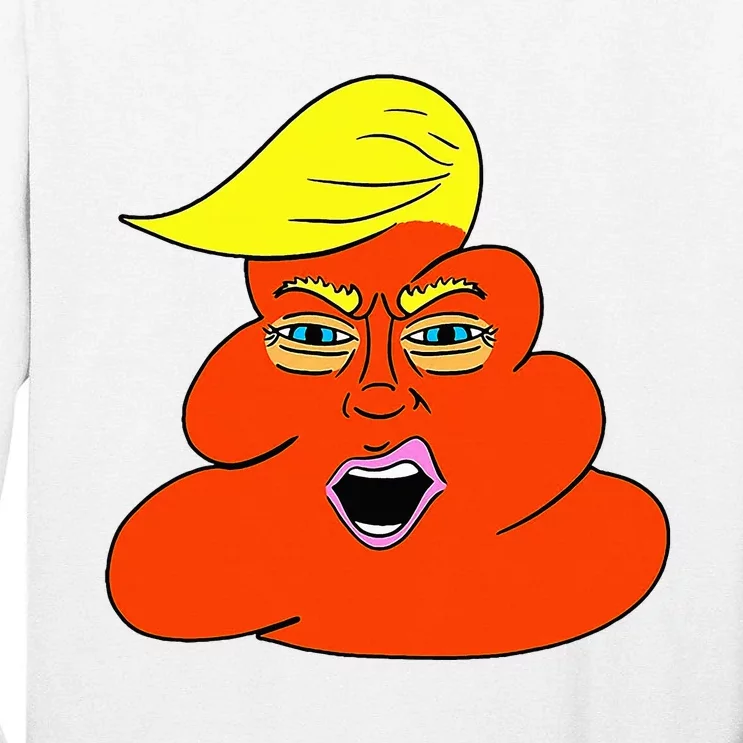 Orange Turd TrumpS Lawyer Called Him Funny Political Tall Long Sleeve T-Shirt