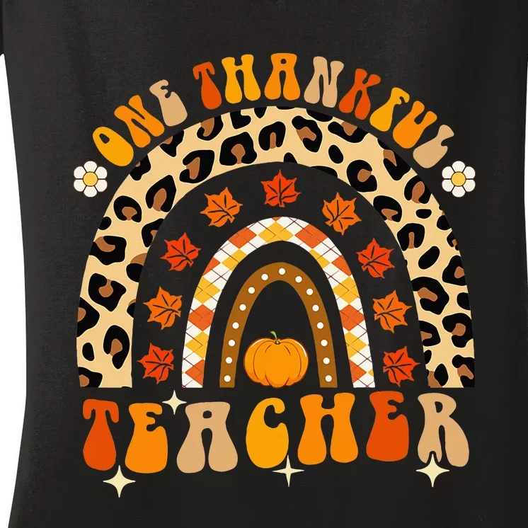 One Thankful Teacher Thanksgiving Rainbow Fall Women's V-Neck T-Shirt