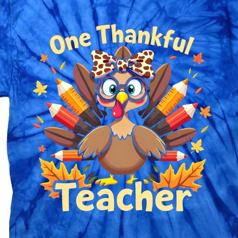 One Thankful Teacher Thanksgiving Turkey Leopard Turkey Gift Tie-Dye T-Shirt