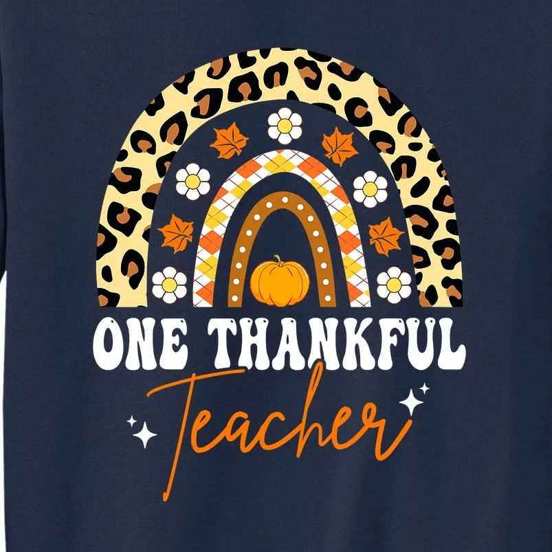 One Thankful Teacher Thanksgiving Fall Autumn Groovy Leopard Tall Sweatshirt