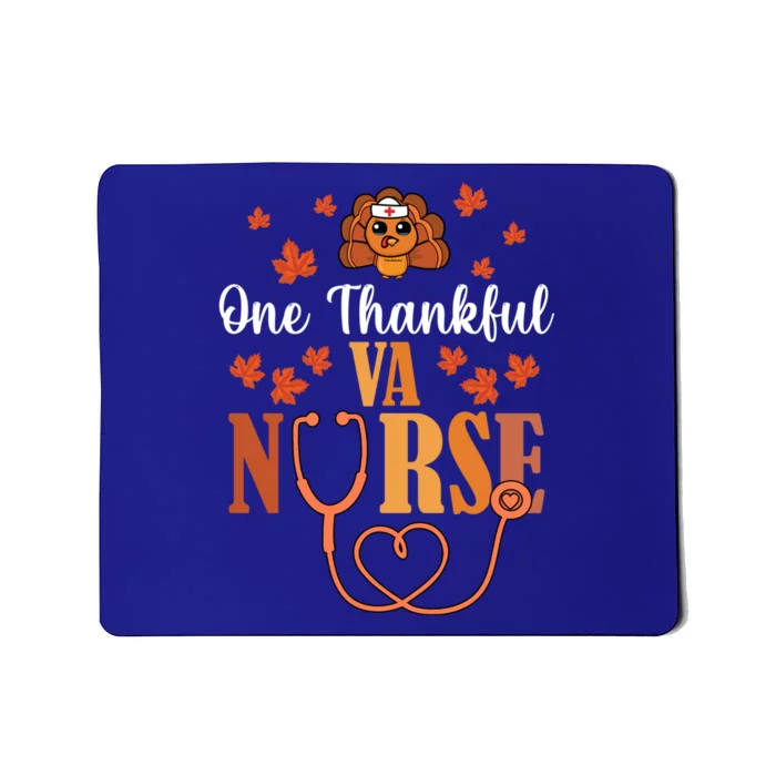 One Thankful Va Nurse Turkey Thanksgiving Scrub Fall Gift Mousepad