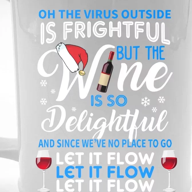 Oh The V Igiftr U S Outside Is Frightful But The Wine Christmas Gift Front & Back Beer Stein