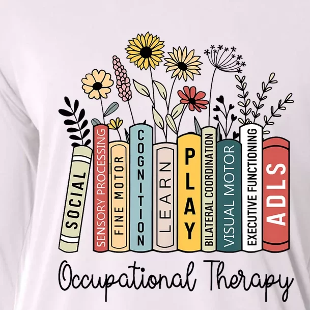 Occupational Therapy Wildflower Book Ot Therapist Assistant Cooling Performance Long Sleeve Crew