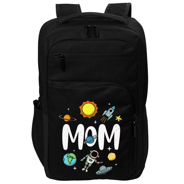 Outer This World Space Mom Mother's Day Party Impact Tech Backpack