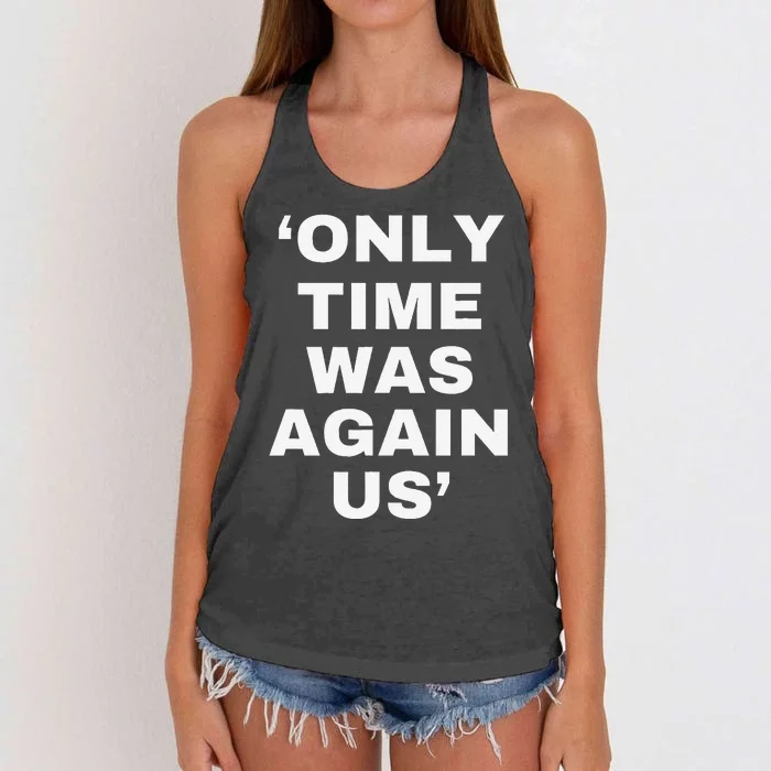 Only Time Was Again Us Women's Knotted Racerback Tank