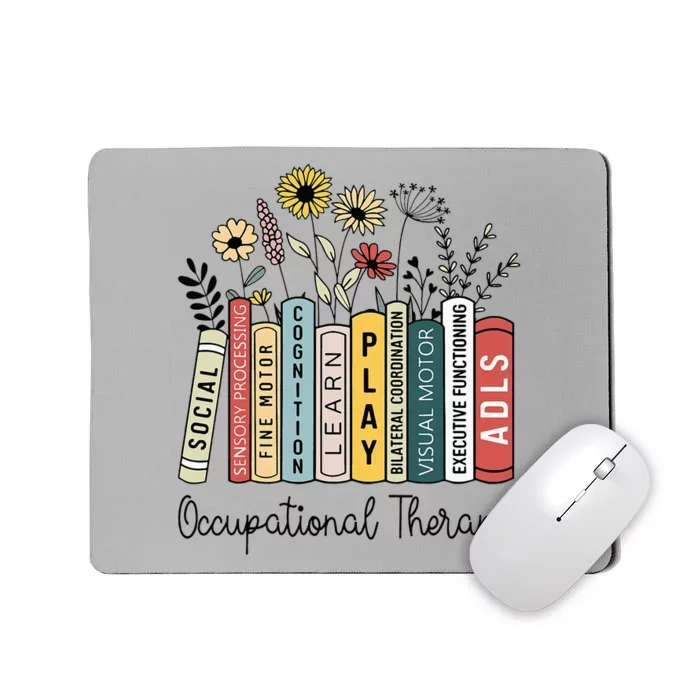 Occupational Therapy Wildflower Book Ot Therapist Assistant Mousepad