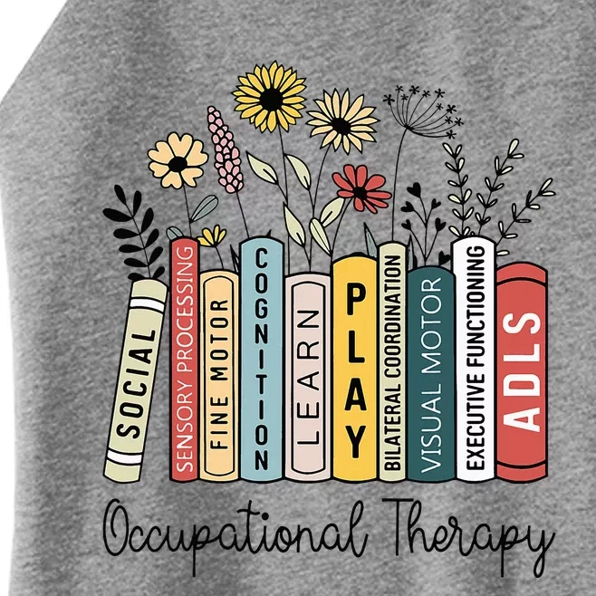 Occupational Therapy Wildflower Book Ot Therapist Assistant Women’s Perfect Tri Rocker Tank