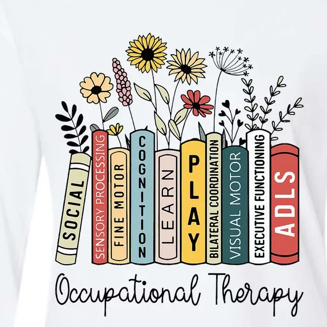 Occupational Therapy Wildflower Book Ot Therapist Assistant Womens Cotton Relaxed Long Sleeve T-Shirt