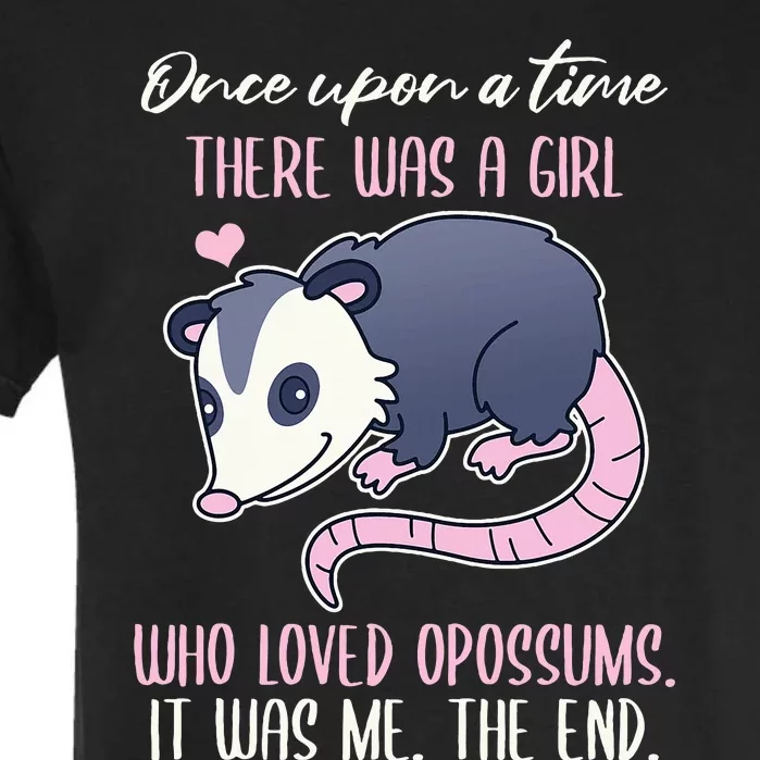 Once There Was A Girl Who Loved Opossums Garment-Dyed Heavyweight T-Shirt