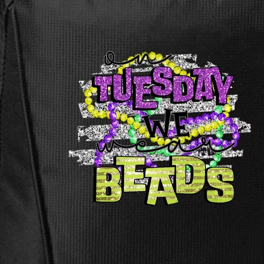 On Tuesday We Beads Fat Tuesday For Mardi Gras City Backpack