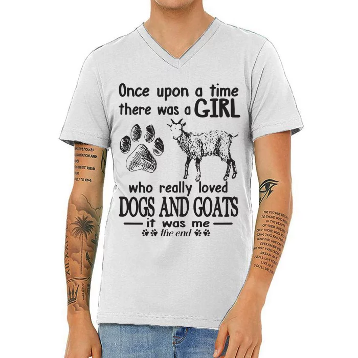 Once Upon A Time There Was A Girl Loved Dogs And Goats V-Neck T-Shirt