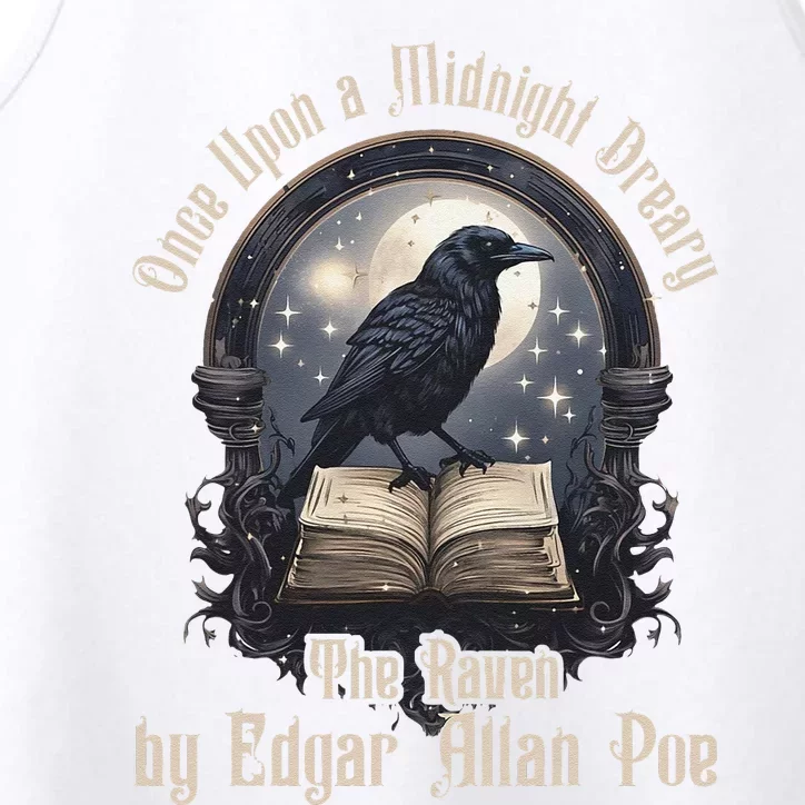 Once Upon A Midnight Dreary The Raven By Edgar Allan Poe (1) Performance Tank