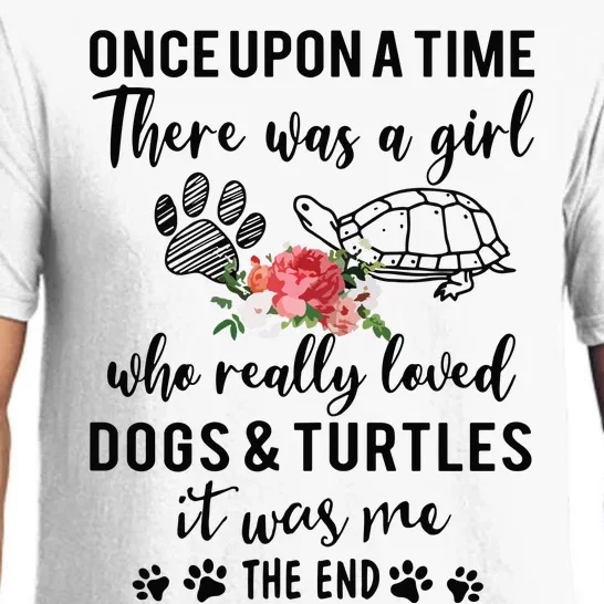 Once Upon A Time There Was A Girl Loved Dogs And Turtles Pajama Set