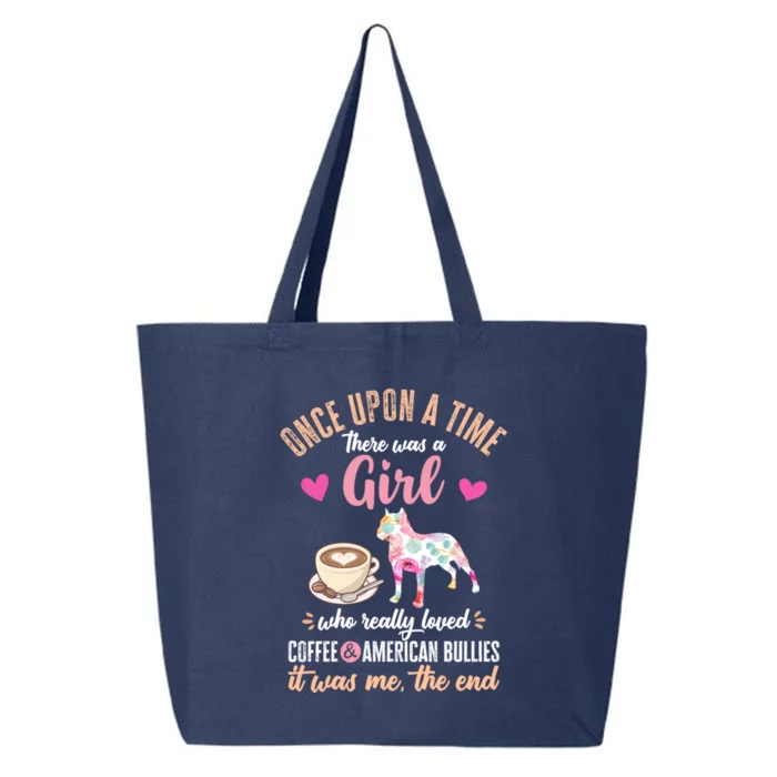 Once Upon A Time A Who Loved American Bullies Cool Gift 25L Jumbo Tote